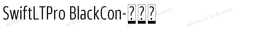 SwiftLTPro BlackCon字体转换 SwiftLTPro BlackCon字体转换